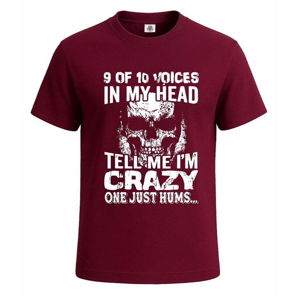 9 Of 10 voice in my head tshirt for men funny joke novelty gift tee top