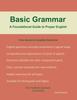 Книга Basic Grammar : A Foundational Guide To Proper English