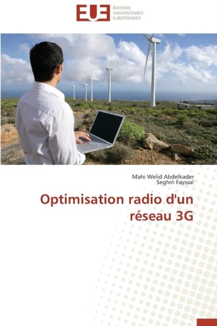 The Optimisation Radio d'Un R Seau 3g Book