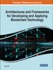 Книга Architectures and Frameworks for Developing and Applying Blockchain Technology
