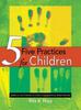 Книга Five Practices for Children