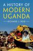 Книга A History of Modern Uganda