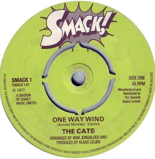 7-дюймовая пластинка CATS - One Way Wind SMACK1 SMACK! 1977 Великобритания Рок Б/У