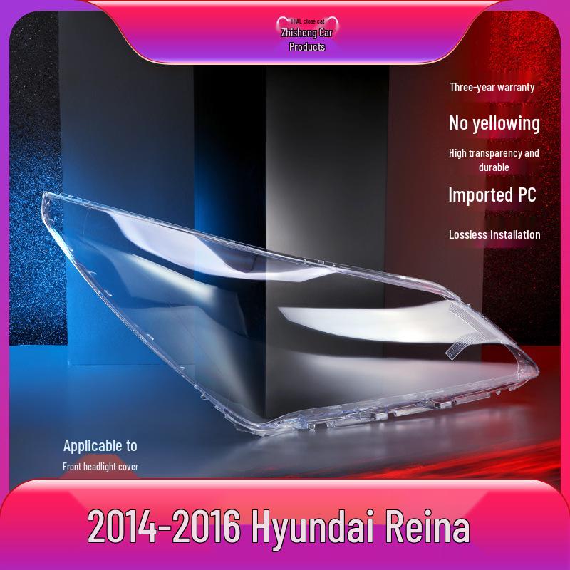 Hyundai Reina 14-16 Headlight Lens Cover Shell