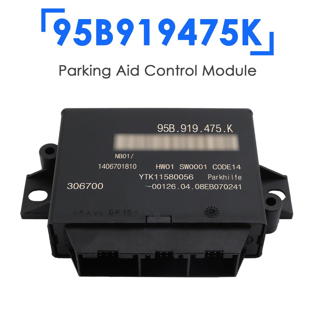 Parking Aid Control Module 95B919475K for Porsche 991 718 2017-2026
