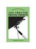 Книга 1200 Creative Writing Prompts