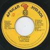 7inch Record PAPA SAN - Life Funny NONE African Symbol Jamaica Reggae, Ska & Dub Used