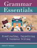 The Grammar Essentials for Proofreading, Copyediting  Business Writing Book
