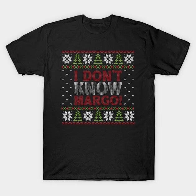 I Don't Know Margo! Made in Australia T-Shirt