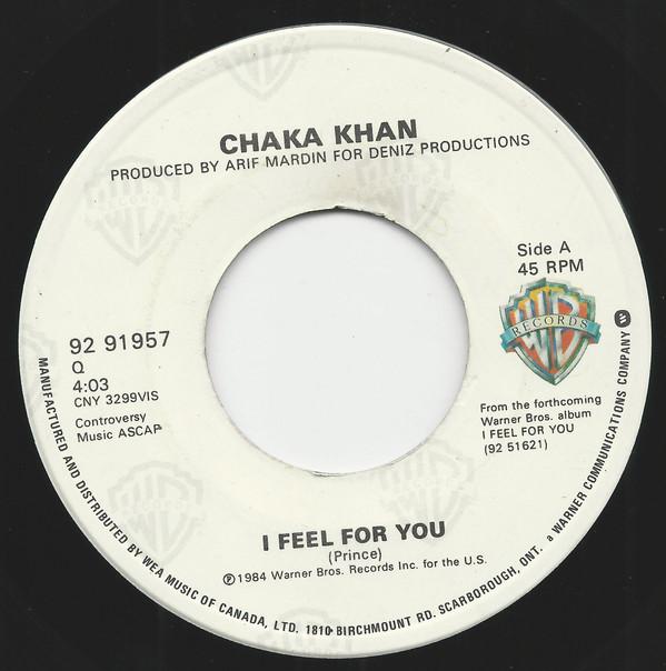 7-дюймовая пластинка CHAKA KHAN I Feel For You 9291957 Warner Bros. Канада 1984 года SoulFunk Б/у
