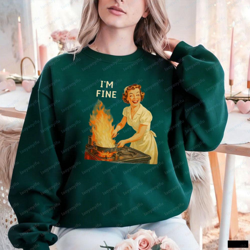 I’m Fine Retro Funny Housewife Graphic Sarcastic for Women USA Autumn and Winter Sweatshirt Long Sleeve Casual Thermal Hoodie