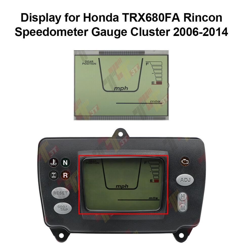 Display for Honda TRX680FA Rincon Speedometer Gauge Cluster