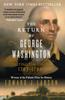 Книга The Return Of George Washington  1783-1789