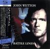 CD JOHN WETTON  Battle Lines SHMCD BEL254199 MARQUEEBELLE  2025 Japan Obi Rock