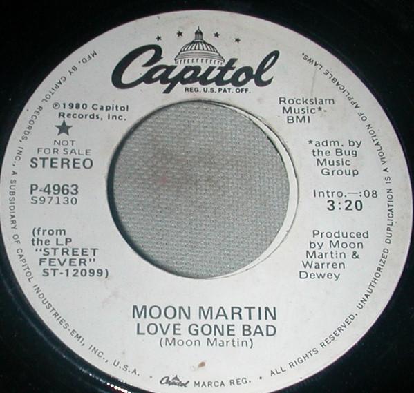 7-дюймовая пластинка MOON MARTIN - Love Gone Bad R4010 Capitol Records 1980 США Рок Б/У