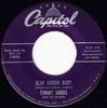 7inch Record TOMMY SANDS & THE RAIDERS - Blue Ribbon Baby / I Love You Becau F4036 Capitol Records 1958 US Rock Used