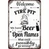 Welcome To Fire Pit Sign Open Fire Backyard Outdoor Camping Fun Vintage Metal Sign Retro Home Cabin Exterior Decor Fire Pit