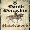 Hawkwood by David Donachie Paperback Book 9781493073696