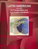 Книга Latin American Countries Air Transportation and Civil Aviation Handbook Volume 1 Strategic Information, Regulations and Developments