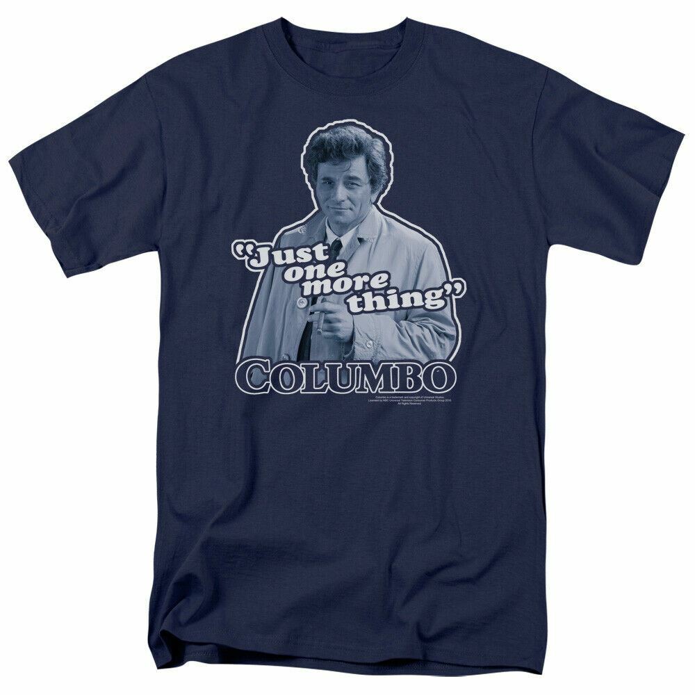 26 Columbo Just One More Thing T Shirt Mens Licensed Classic TV Merch Frank Navy Unisex T-Shirt
