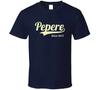 Pepere Since 2017 T Shirt