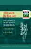 The War In the Air. Being the Story of the Part Played In the Great War by the Royal Air Force : V. 5 Book