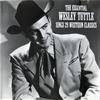 CD УЭСЛИ ТАТТЛ - The Essential Wesley Tuttlle Sings  BCGCD1002 Концептуальный продукт 1997 США Кантри Б/У