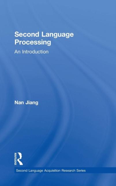 Книга Second Language Processing : An Introduction