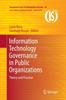 The Information Technology Governance In Public Organizations : Theory and Practice : 38 Book