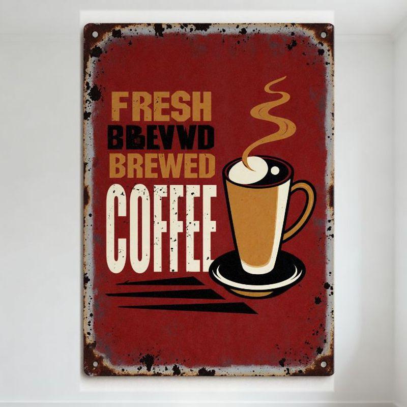 Vintage Rustic Metal Sign Fresh Brewed Coffee with Coffee Cup - Distressed Weathered Aged Plaque for Cafe Restaurant Bar Home De