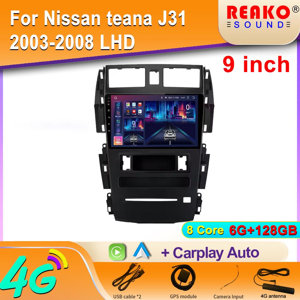 Android Car Radio For Nissan Teana J31 2003-2008 LHD Bluetooth Multimedia Video Player 4G GPS Carplay Autoradio Stereo