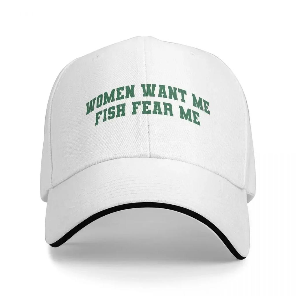 Women Want Me Fish Fear Me Meme Baseball Caps Unisex Sport Sun Hat Dad Hat Adjustable Snapback Caps Sun Hats Summer Hats