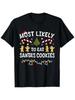 Most Likely To Eat Santa'S S Christmas Family Matching T-Shirt Q9349