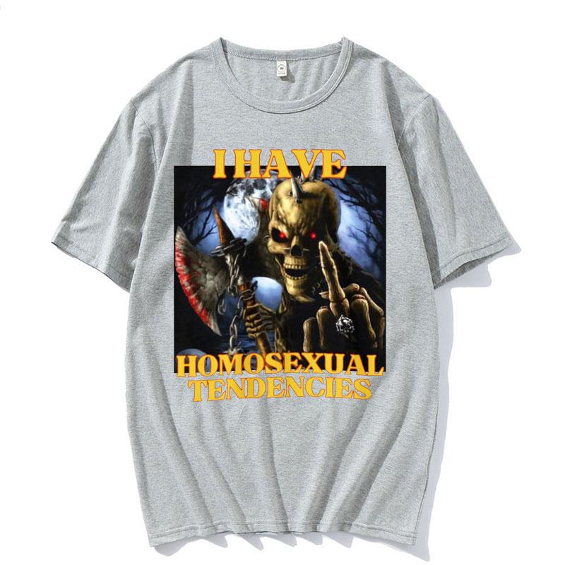 Homosexual Tendencies Funny Hard Skeleton Meme Tshirt Men Fashion Harajuku Cool Vintage T Shirt Male Casual High Quality Tshirt