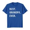 Best Grandpa Ever Fathers Day T-Shirt