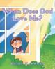 Книга When Does God Love Me?