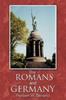 Книга The Romans and Germany