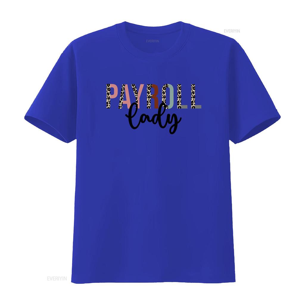Payroll T Shirt for Squad Team Manager Department Whisper vintage Washed streetwear Stretched homme Slightly Unisex