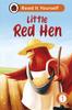 Книга Little Red Hen: Read It Yourself - Level 1 Early Reader