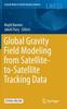 Книга Global Gravity Field Modeling from Satellite-to-Satellite Tracking Data