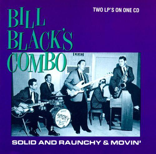 CD BLACK, BILL - Solid & Raunchy HIUKCD112 Hi Records Japan Jazz Used