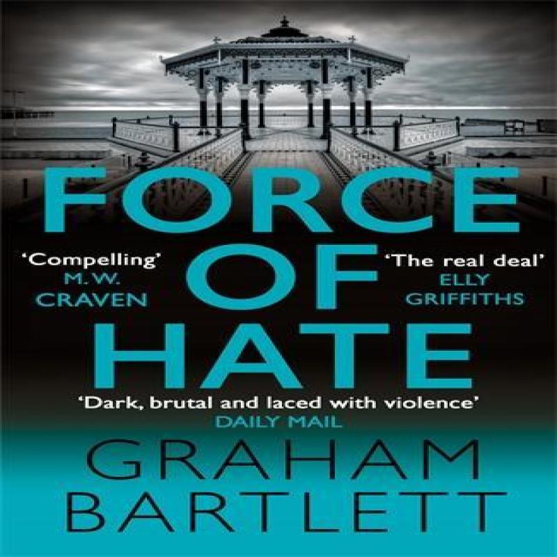 Force of Hate by Graham Bartlett Paperback Book 9780749028879