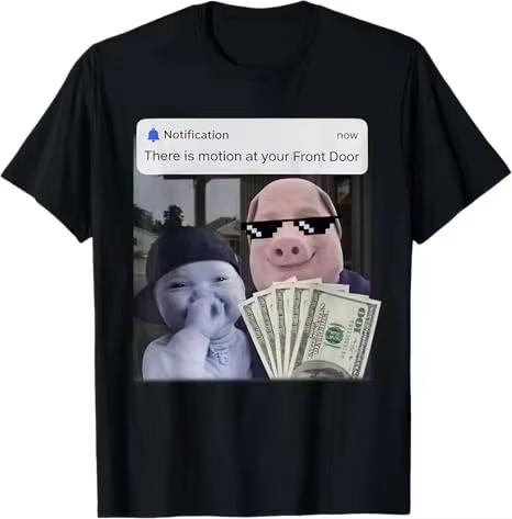 New Fashion There Is Moveunisext At Your Front Door John Pork Tung Tung Tung Sahur Meme Tshirt Y2k Slogan Graphic Unisex