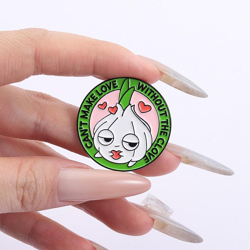 Garlic Enamel Pins Custom CAN'T MAKE LOVE WITHOUT THE CLOVE Brooches Lapel Badges Clothes Jewelry Gift for Friends