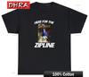 Here for The Zipline TShirt Funny I Think You Should Leave Tim Robinson Tee Chic Tees Casual Minimalist Modern TShirts TShirt
