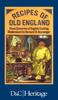 The Recipes of Old England Book