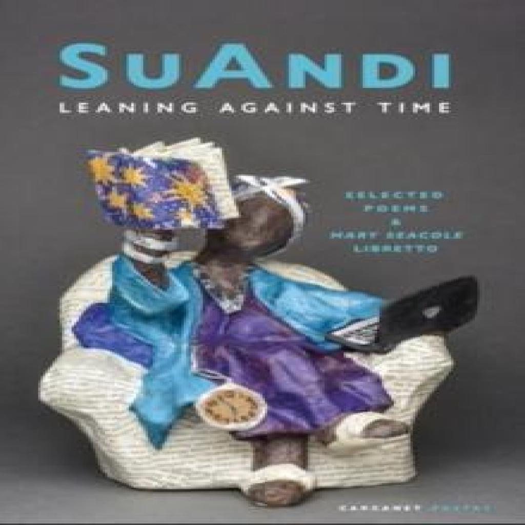 Leaning Against Time by SuAndi Paperback Book 9781800174993