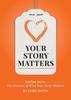 Книга Your Story Matters