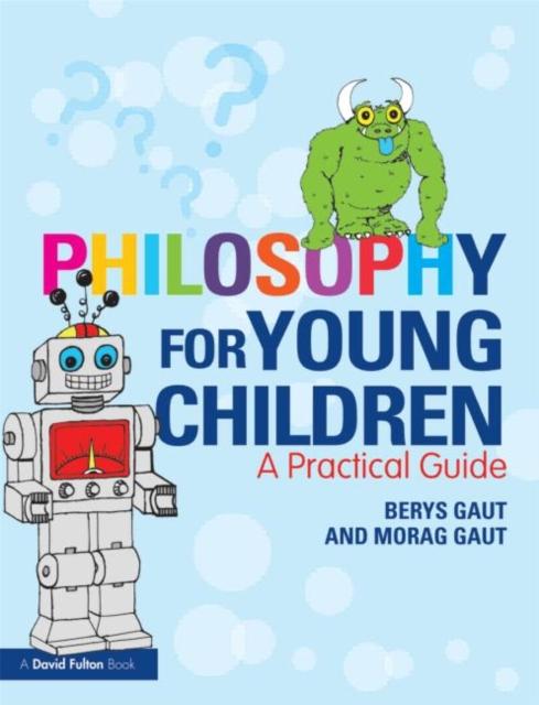 Книга Philosophy for Young Children : A Practical Guide