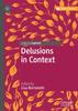 The Delusions In Context Book
